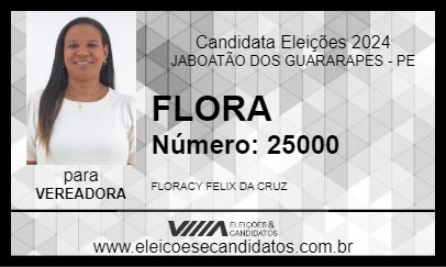 Candidato FLORA 2024 - JABOATÃO DOS GUARARAPES - Eleições