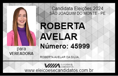 Candidato ROBERTA AVELAR 2024 - SÃO JOAQUIM DO MONTE - Eleições