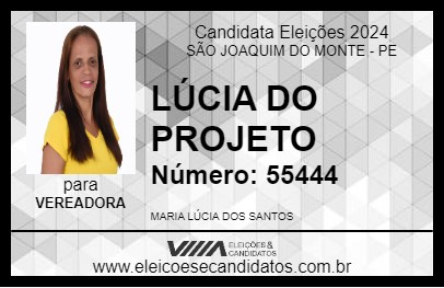 Candidato LÚCIA DO PROJETO 2024 - SÃO JOAQUIM DO MONTE - Eleições