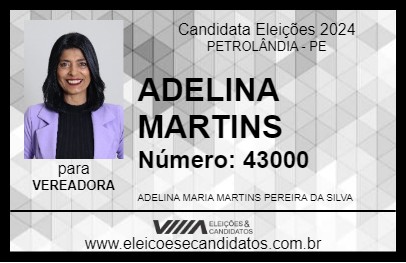 Candidato ADELINA MARTINS 2024 - PETROLÂNDIA - Eleições