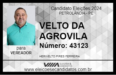 Candidato VELTO DA AGROVILA 2024 - PETROLÂNDIA - Eleições