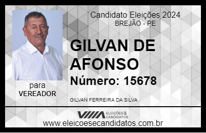 Candidato GILVAN DE AFONSO 2024 - BREJÃO - Eleições