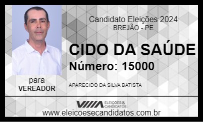 Candidato CIDO DA SAÚDE 2024 - BREJÃO - Eleições