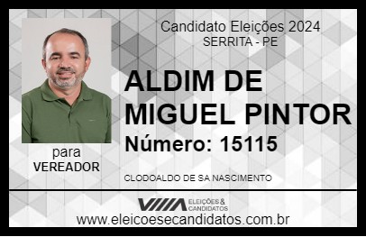 Candidato ALDIM DE MIGUEL PINTOR 2024 - SERRITA - Eleições