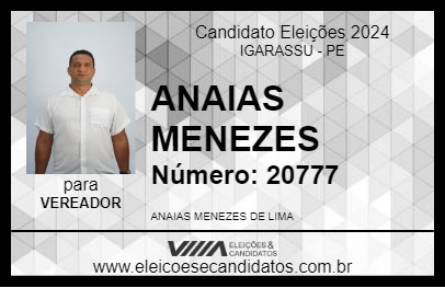 Candidato ANAIAS MENEZES 2024 - IGARASSU - Eleições