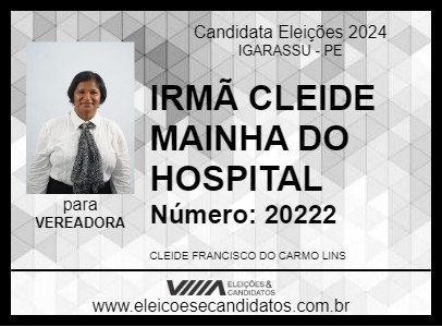 Candidato IRMÃ CLEIDE MAINHA DO HOSPITAL 2024 - IGARASSU - Eleições