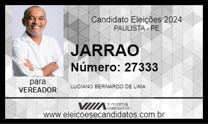 Candidato JARRÃO 2024 - PAULISTA - Eleições