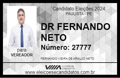 Candidato DR FERNANDO NETO 2024 - PAULISTA - Eleições