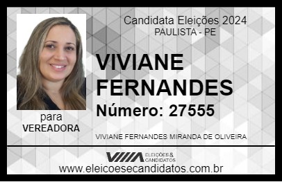 Candidato VIVIANE FERNANDES 2024 - PAULISTA - Eleições