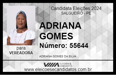 Candidato ADRIANA GOMES 2024 - SALGUEIRO - Eleições