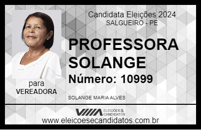 Candidato PROFESSORA SOLANGE 2024 - SALGUEIRO - Eleições