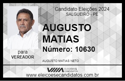 Candidato AUGUSTO MATIAS 2024 - SALGUEIRO - Eleições