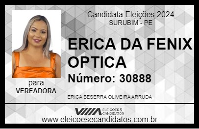 Candidato ERICA DA FENIX OPTICA 2024 - SURUBIM - Eleições