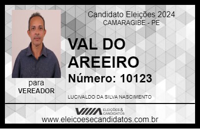 Candidato VAL DO AREEIRO 2024 - CAMARAGIBE - Eleições