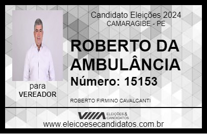 Candidato ROBERTO DA AMBULÂNCIA 2024 - CAMARAGIBE - Eleições