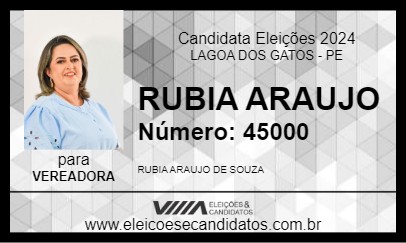 Candidato RUBIA ARAUJO 2024 - LAGOA DOS GATOS - Eleições