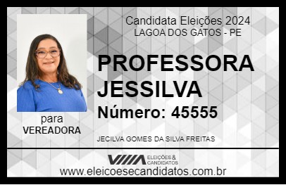 Candidato PROFESSORA JECILVA 2024 - LAGOA DOS GATOS - Eleições