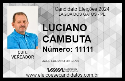 Candidato LUCIANO CAMBUTA 2024 - LAGOA DOS GATOS - Eleições