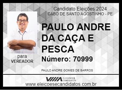 Candidato PAULO ANDRE DA CAÇA E PESCA 2024 - CABO DE SANTO AGOSTINHO - Eleições