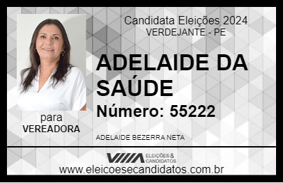 Candidato ADELAIDE DA SAÚDE 2024 - VERDEJANTE - Eleições