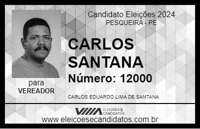 Candidato CARLOS SANTANA 2024 - PESQUEIRA - Eleições