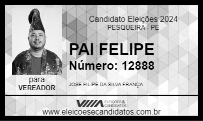 Candidato PAI FELIPE 2024 - PESQUEIRA - Eleições