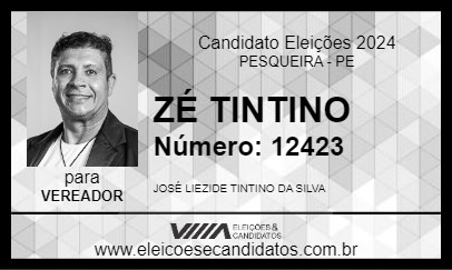 Candidato ZÉ TINTINO 2024 - PESQUEIRA - Eleições