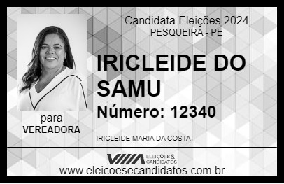 Candidato IRICLEIDE DA SAÚDE 2024 - PESQUEIRA - Eleições