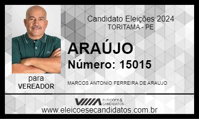 Candidato ARAÚJO 2024 - TORITAMA - Eleições