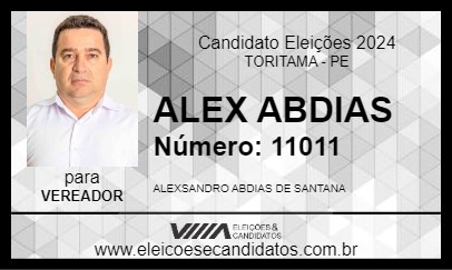 Candidato ALEX ABDIAS 2024 - TORITAMA - Eleições