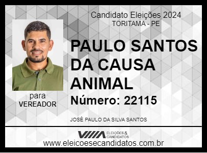 Candidato PAULO SANTOS DA CAUSA ANIMAL 2024 - TORITAMA - Eleições