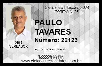 Candidato PAULO TAVARES 2024 - TORITAMA - Eleições