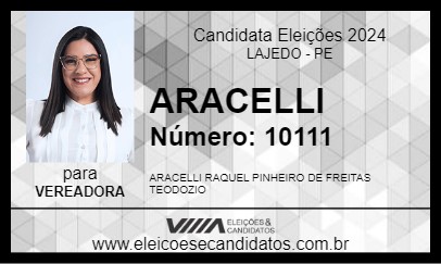 Candidato ARACELLI 2024 - LAJEDO - Eleições