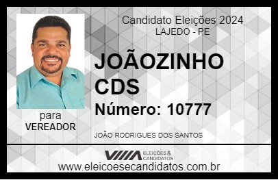 Candidato JOÃOZINHO CD 2024 - LAJEDO - Eleições