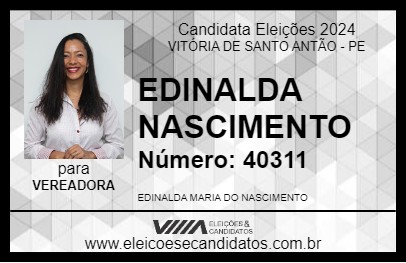 Candidato EDINALDA NASCIMENTO 2024 - VITÓRIA DE SANTO ANTÃO - Eleições