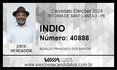 Candidato INDIO 2024 - VITÓRIA DE SANTO ANTÃO - Eleições