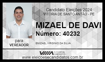 Candidato MIZAEL DE DAVI 2024 - VITÓRIA DE SANTO ANTÃO - Eleições