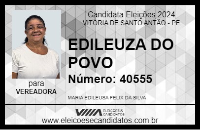 Candidato EDILEUZA DO POVO 2024 - VITÓRIA DE SANTO ANTÃO - Eleições