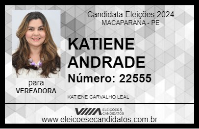 Candidato KATIENE ANDRADE 2024 - MACAPARANA - Eleições