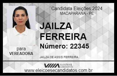 Candidato JAILZA  FERREIRA 2024 - MACAPARANA - Eleições