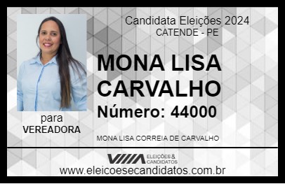 Candidato MONA LISA CARVALHO 2024 - CATENDE - Eleições