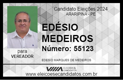 Candidato EDÉSIO MEDEIROS 2024 - ARARIPINA - Eleições