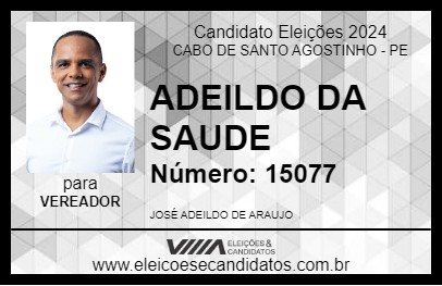 Candidato ADEILDO DA SAUDE 2024 - CABO DE SANTO AGOSTINHO - Eleições