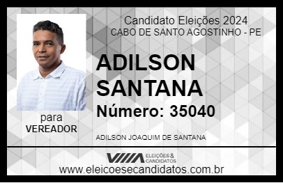 Candidato ADILSON SANTANA 2024 - CABO DE SANTO AGOSTINHO - Eleições