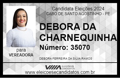 Candidato DEBORA DA CHARNEQUINHA 2024 - CABO DE SANTO AGOSTINHO - Eleições