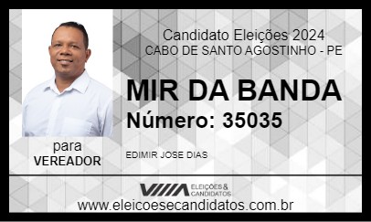 Candidato MIR DA BANDA 2024 - CABO DE SANTO AGOSTINHO - Eleições