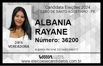 Candidato ALBANIA RAYANE 2024 - CABO DE SANTO AGOSTINHO - Eleições