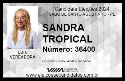 Candidato SANDRA TROPICAL 2024 - CABO DE SANTO AGOSTINHO - Eleições