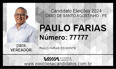 Candidato PAULO FARIAS 2024 - CABO DE SANTO AGOSTINHO - Eleições