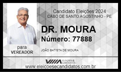 Candidato DR. MOURA 2024 - CABO DE SANTO AGOSTINHO - Eleições